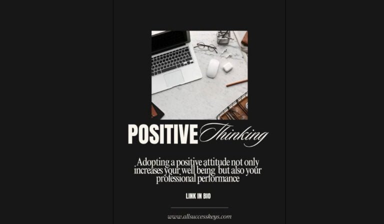 "Positive Thinking" displayed above an image of a workspace with a laptop, glasses, and other office essentials on a desk. The text below emphasizes the impact of adopting a positive attitude, which boosts both personal well-being and professional performance. "Positive Thinking is a Multiplicative Force," the image promotes cultivating optimism, turning challenges into opportunities, and multiplying potential. Positive thinking drives productivity, organizational success, and a thriving work culture. Let positivity guide your actions and witness the transformative effects in your life and career.